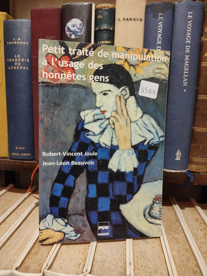 Joule - Petit traité de manipulation à l'usage des honnêtes gens