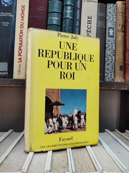 July - Une République pour un Roi