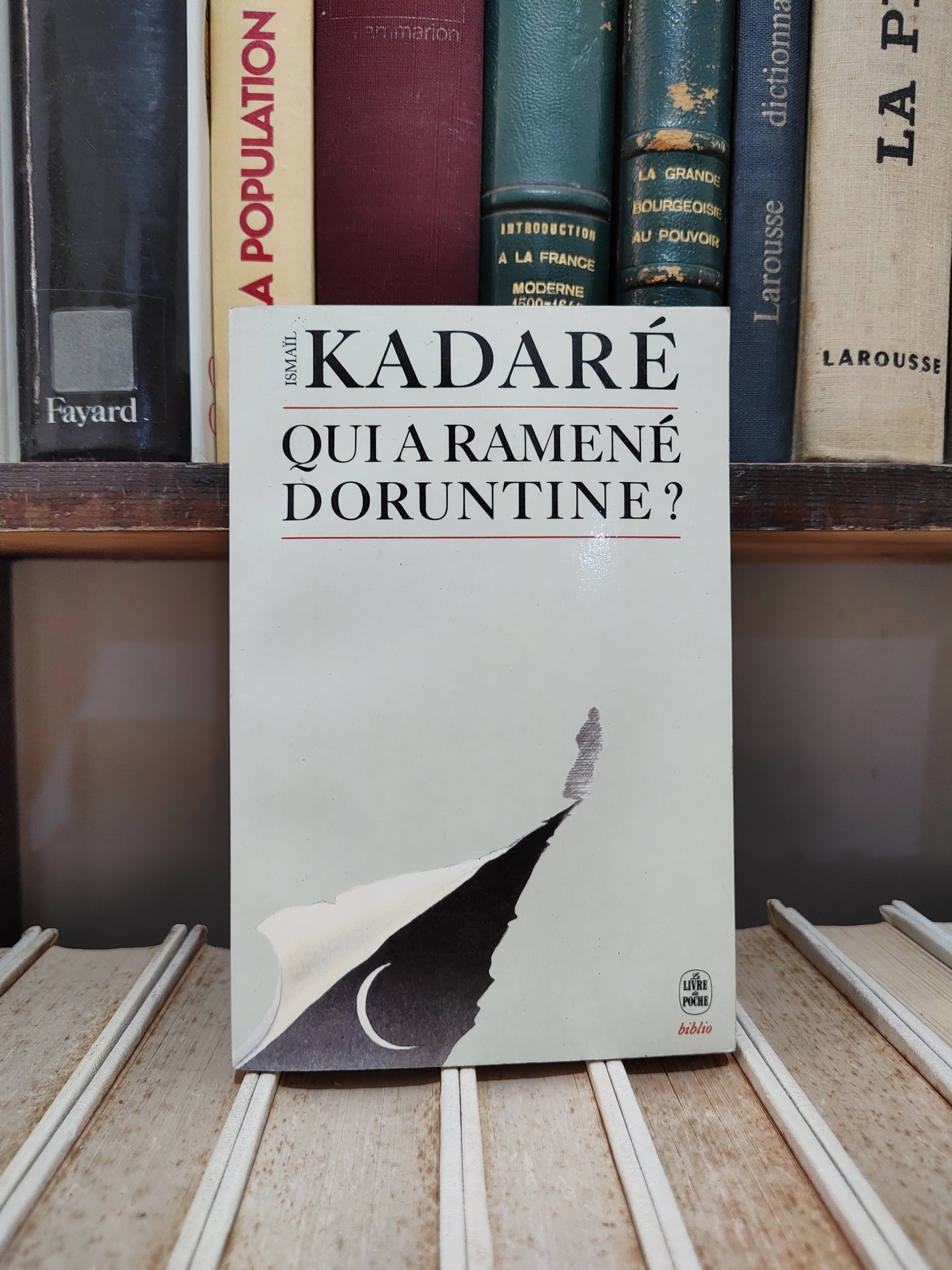 Kadaré - Qui a ramené Doruntine