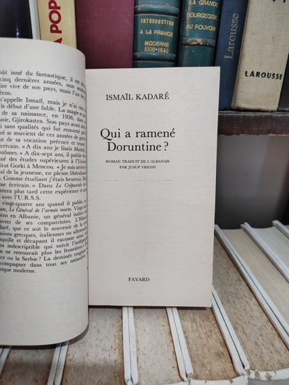 Kadaré - Qui a ramené Doruntine
