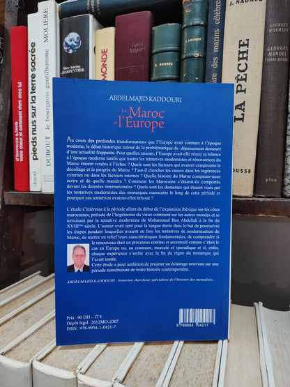 Kaddouri - Le Maroc et l'Europe : Problématique du dpassement