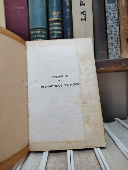Kant - Fondements de la métaphysique des mœurs
