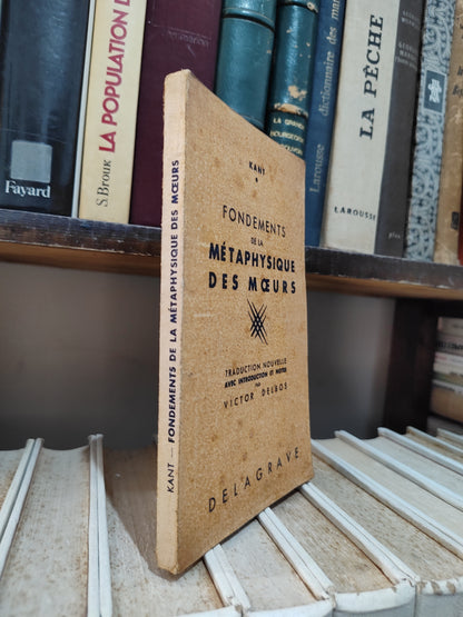 Kant - Fondements de la métaphysique des mœurs
