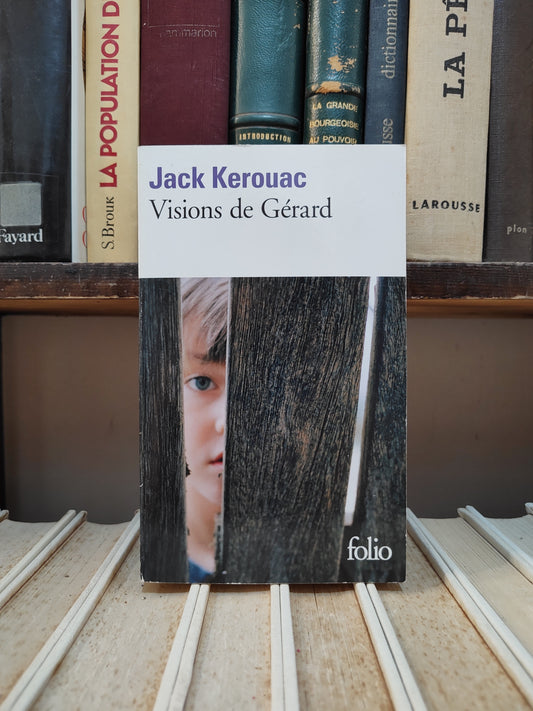 Kerouac - Vision de Gérard