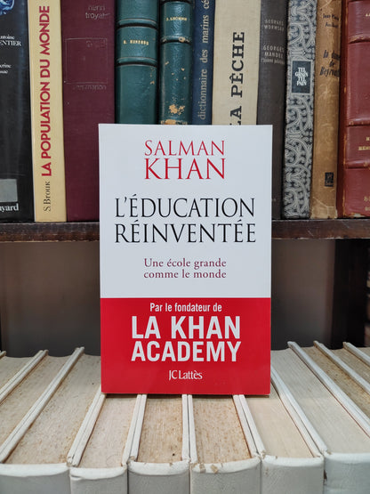 Khan - L'éducation réinventée