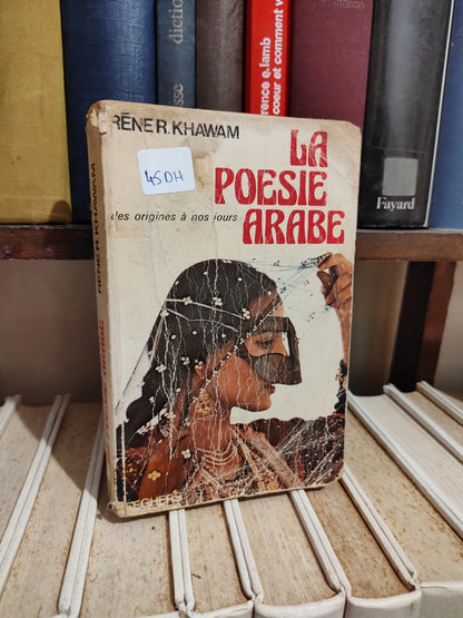 Khawam - La poésie arabe