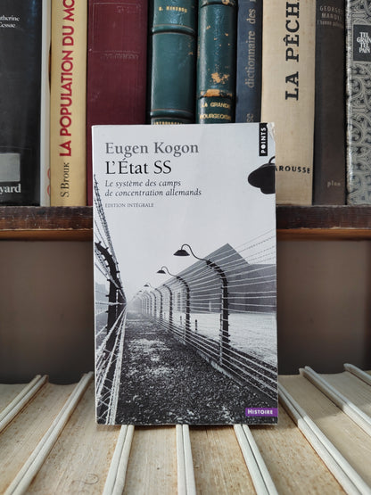 Kogen - L'Etat SS : Le système des camps de concentration allemands