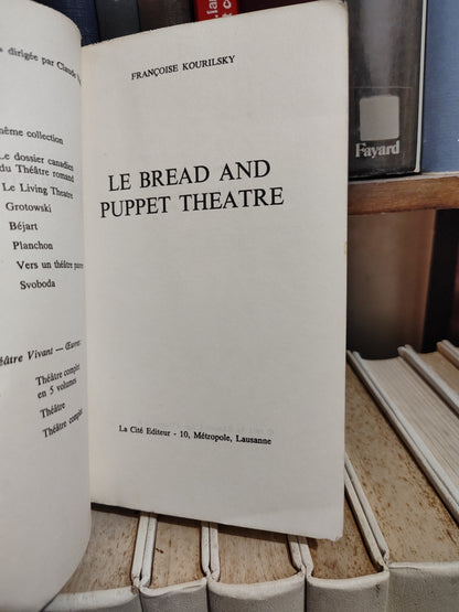 Kourilsky - Le bread and puppet theatre