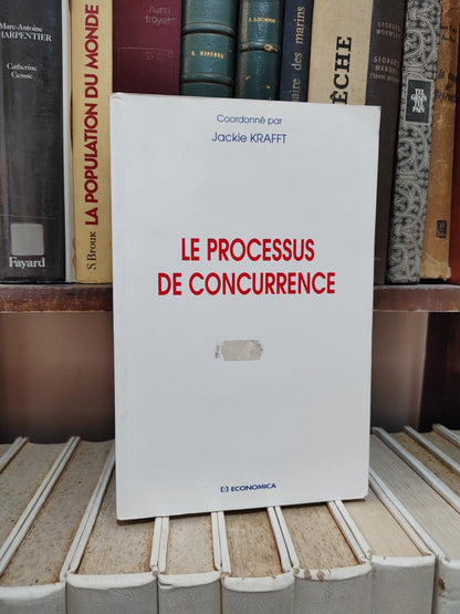 Krafft - Le processus de concurrence