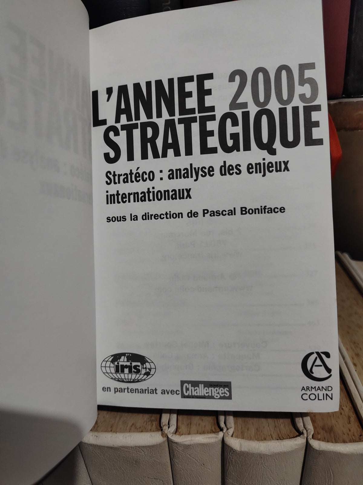 L'année stratégique 2005 Stratéco : analyse des enjeux internationaux
