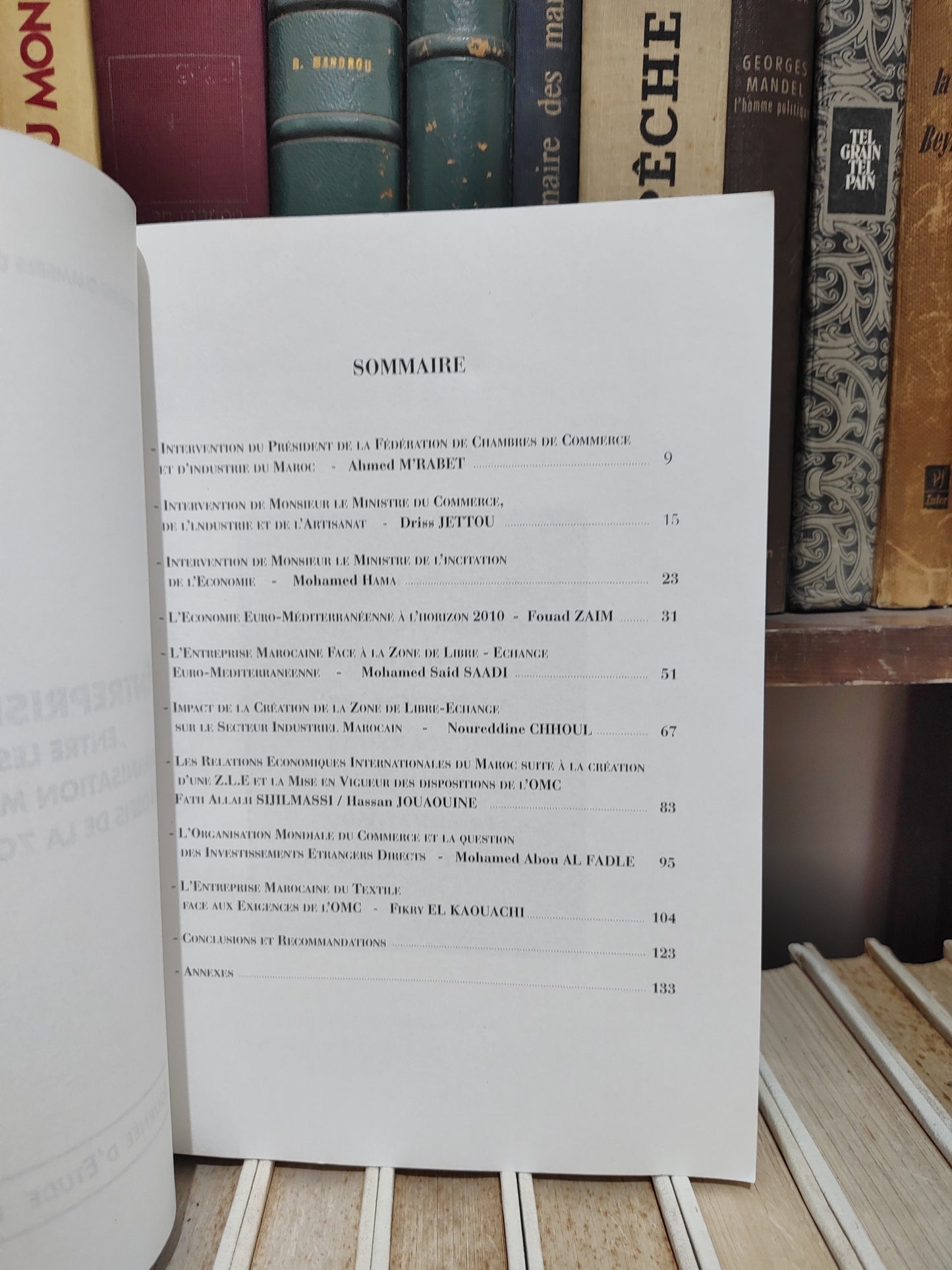 L'entreprise marocaine entre exigences de l'organisation mondiale du commerce et les défis de la zone de libre echange