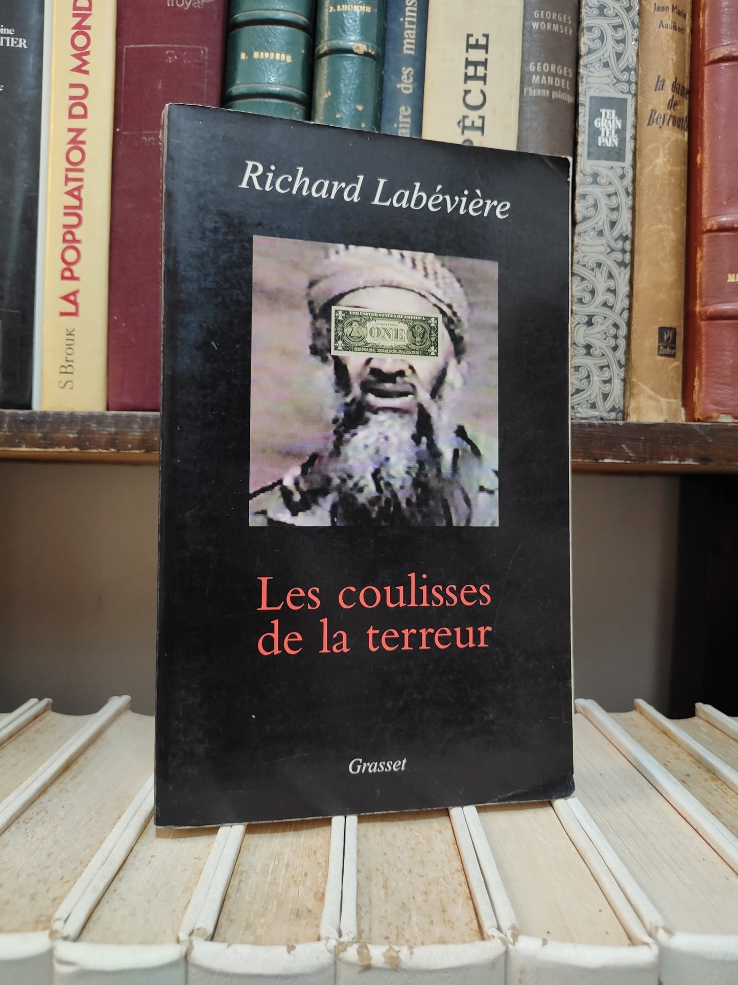 Labévière - Les coulisses de la terreur