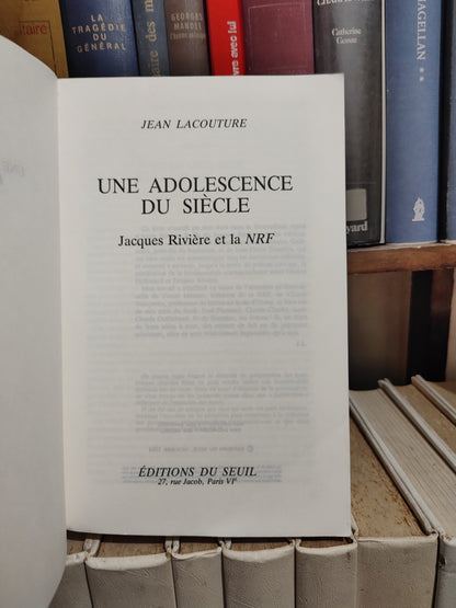 Lacouture - Une adolescence du siècle