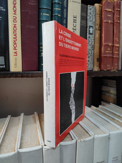 La crise et l'endettement du tiers monde