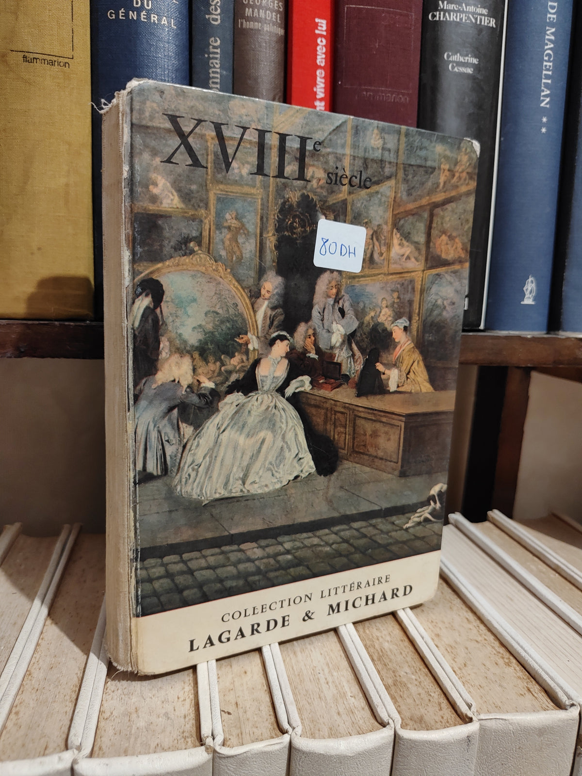 Lagarde et Michard XVIIIe siècle
