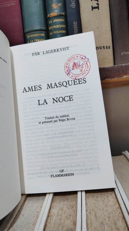 Lagerkvist - Ames masquées La Noce