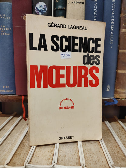 Lagneau - La science des mœurs