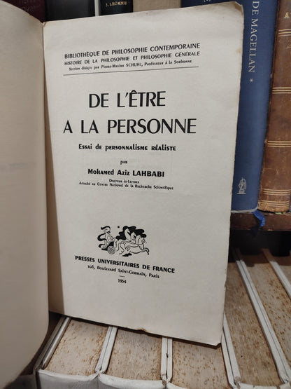 Lahbabi - De l'être à la personne  : essais de personnalisme réaliste