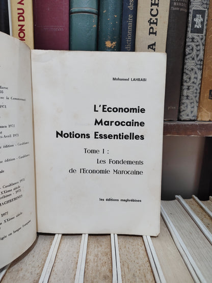 Lahbabi - L'économie marocaine notions essentielles Tome 1