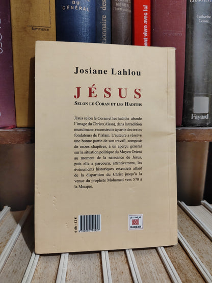Lahlou - Jésus selon le Coran et les Hadiths