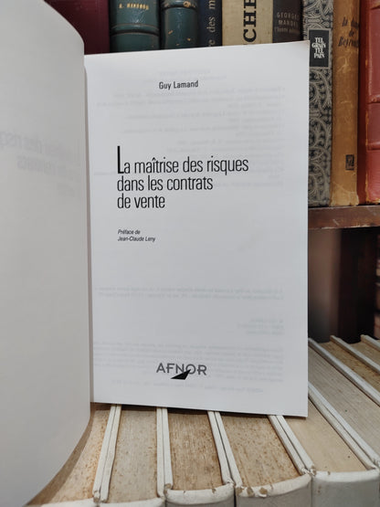 Lamand - La maitrise des risques dans les contrats de vente