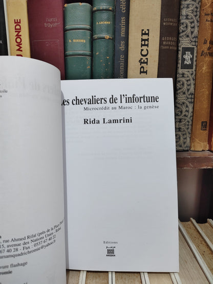 Lamrani - Les chevaliers de l'infortune Microcrédit au Maroc : la genèse