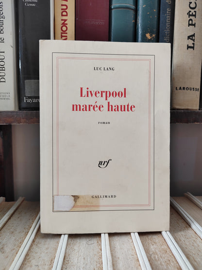 Lang - Liverpool marée haute