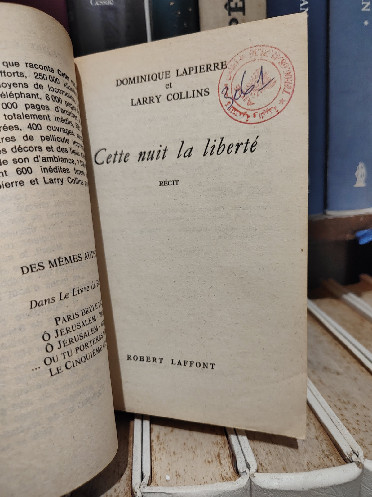 Lapierre - Cette nuit la liberté Le triomphe et la tragédie de Gandhi