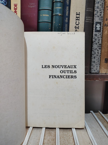 Larget - Les nouveaux outils financiers