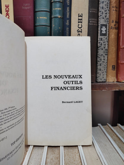 Larget - Les nouveaux outils financiers