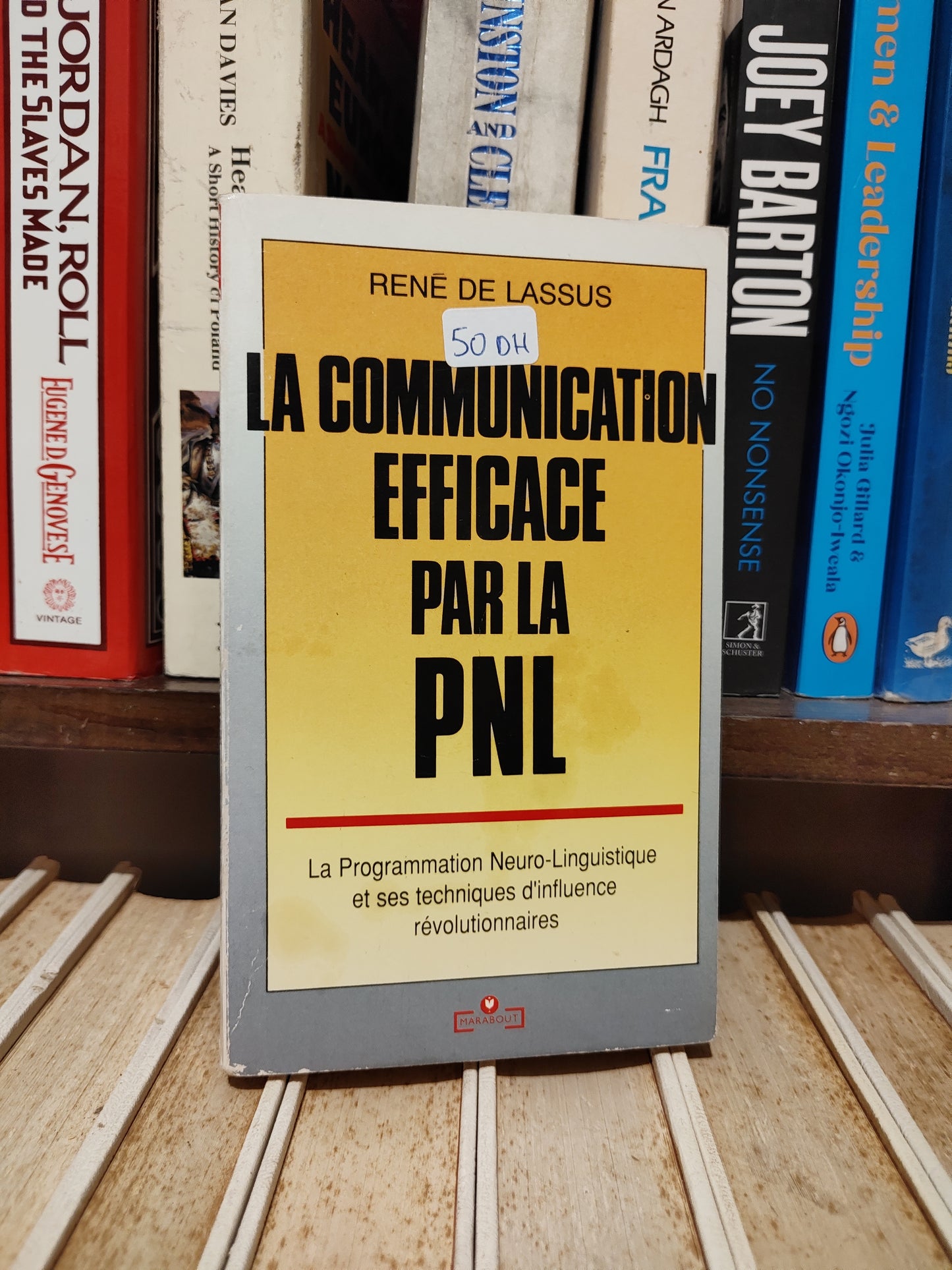 Lassus - La communication efficace par la pnl