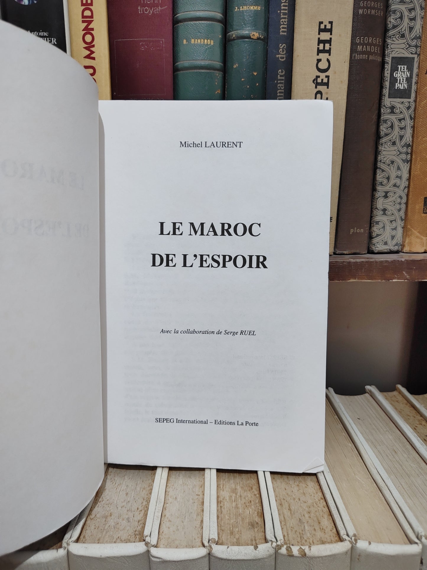 Laurent - Le Maroc de l'espoir