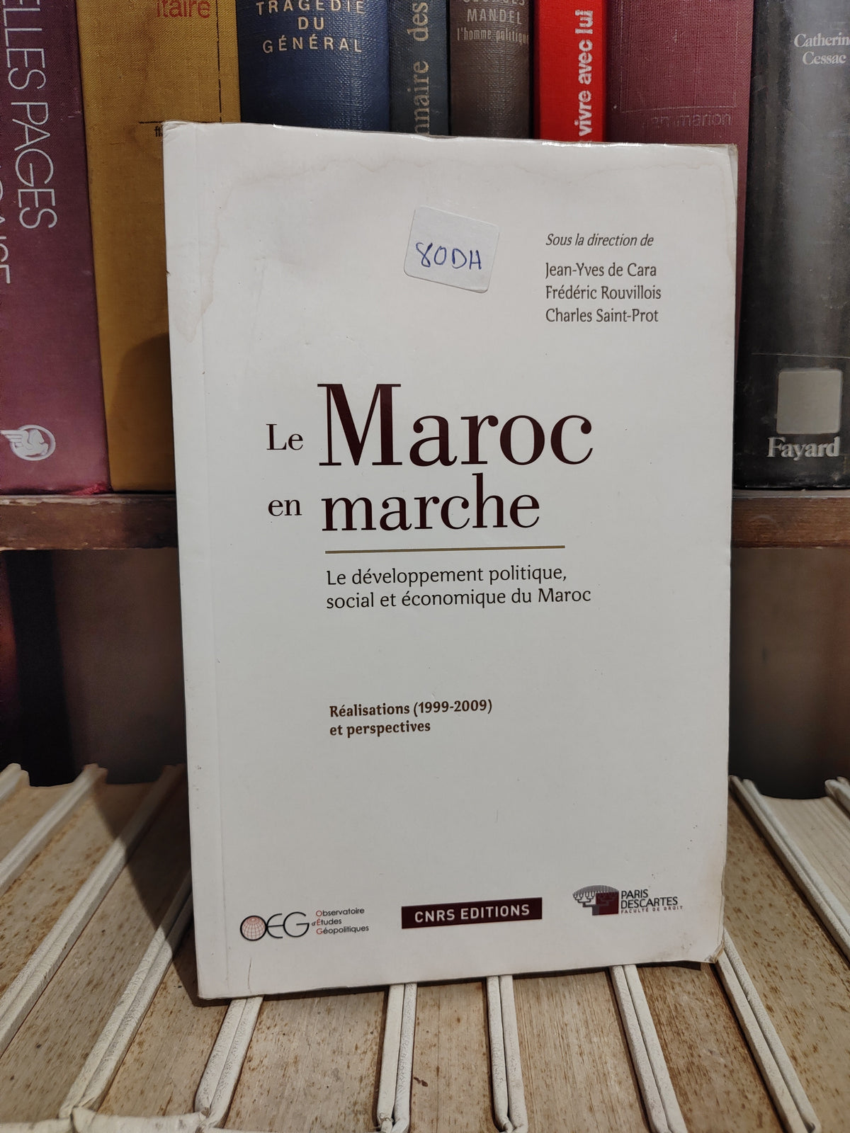 Le Maroc en marche : Le développement politique social et économique du Maroc