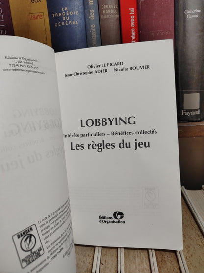 Le Picard - Lobbying : Les règles du jeu