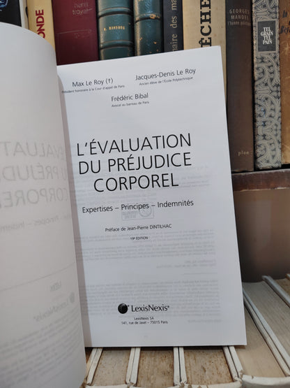 Le Roy - L'évaluation du préjudice corporel  Responsabilités et assurances