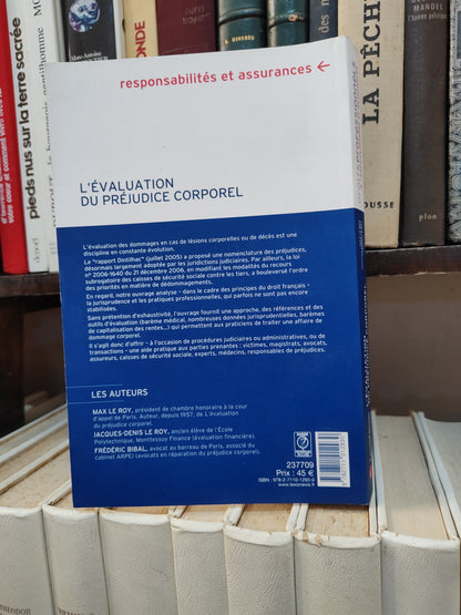 Le Roy - L'évaluation du préjudice corporel  Responsabilités et assurances