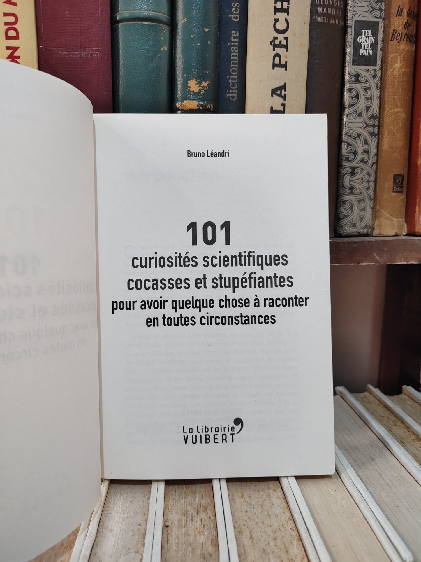Léandri - 101 curiosités scientifiques cocasses et stupéfiantes