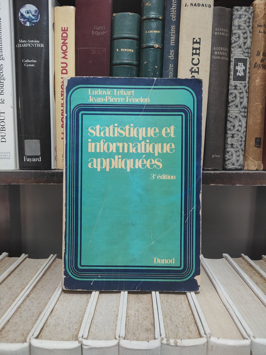 Lebart - Satistique et informatique appliquées