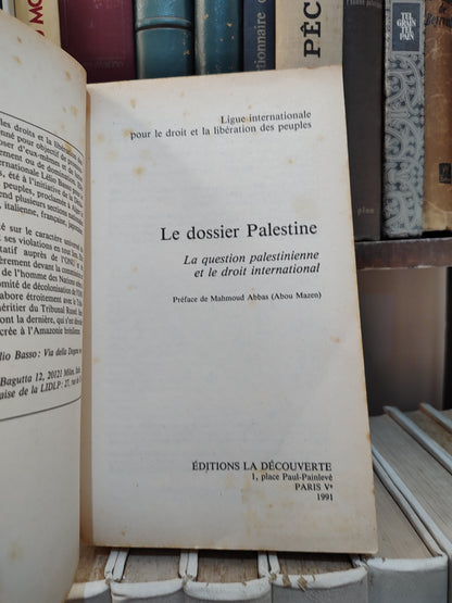 Le dossier Palestine la question palestinienne et le droit international