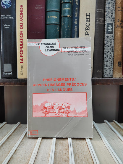 Le français dans le monde : Enseignements / apprentissages précoces des langues