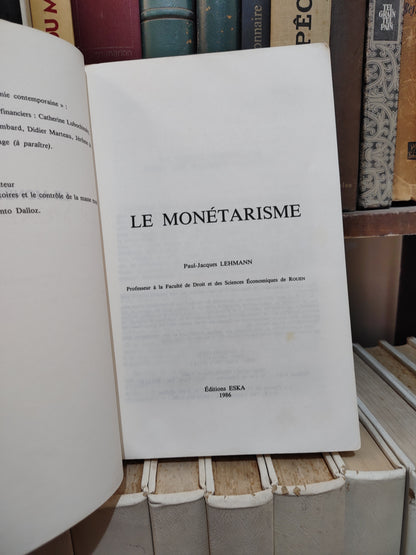 Lehman - Le monétarisme