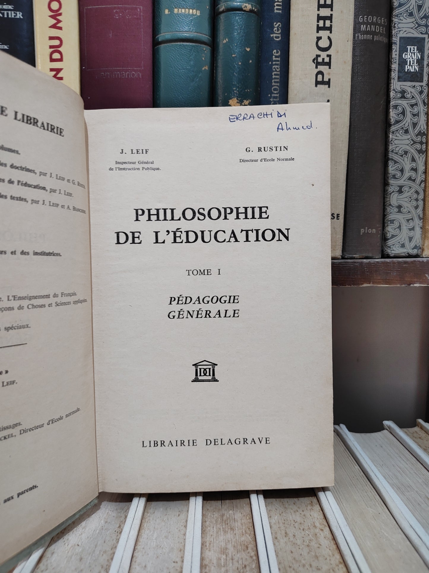 Leif - Philosophie de l'éducation Tome 1 ; pédagogie générale