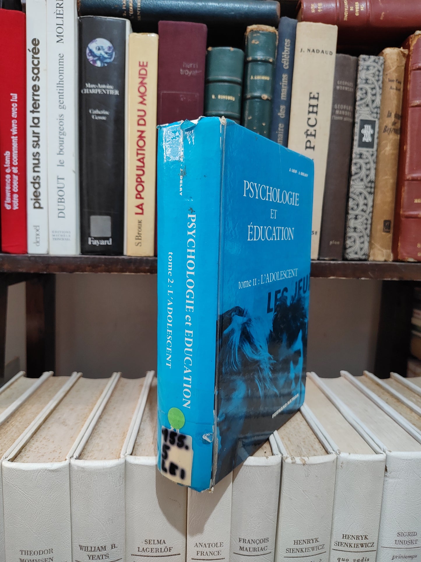 Leif - Psychologie et éducation tome II l'adolescent
