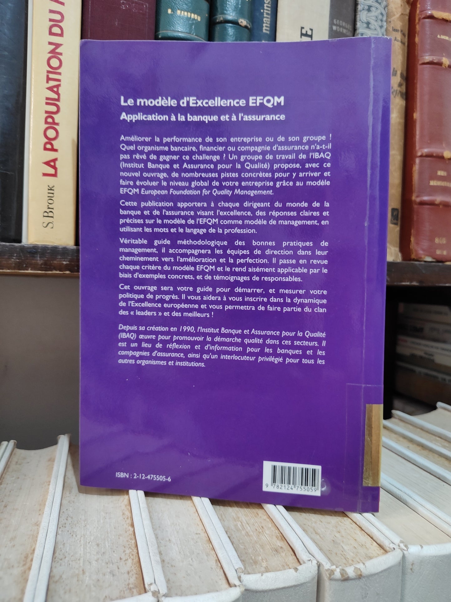 Le modèle d'excellence EFQM : application à la banque et à l'assurance
