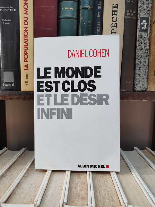Cohen -  Le monde est clos et le désir infini
