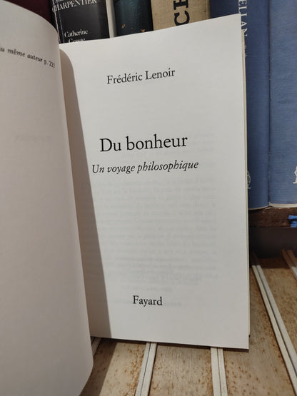 Lenoir - Du bonheur un voyage philosophique