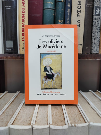 Lépidis - Les oliviers de Macédoine
