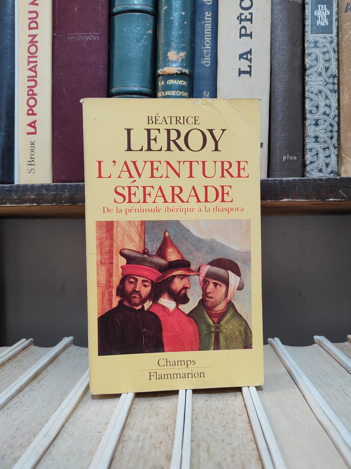 Leroy - L'aventure Séfarade : De la péninsule Ibérique à la diaspora