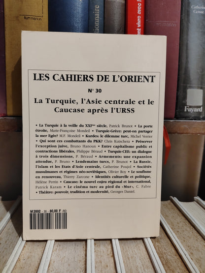 Les cahiers de l'orient N 30 Incontournable Turquie