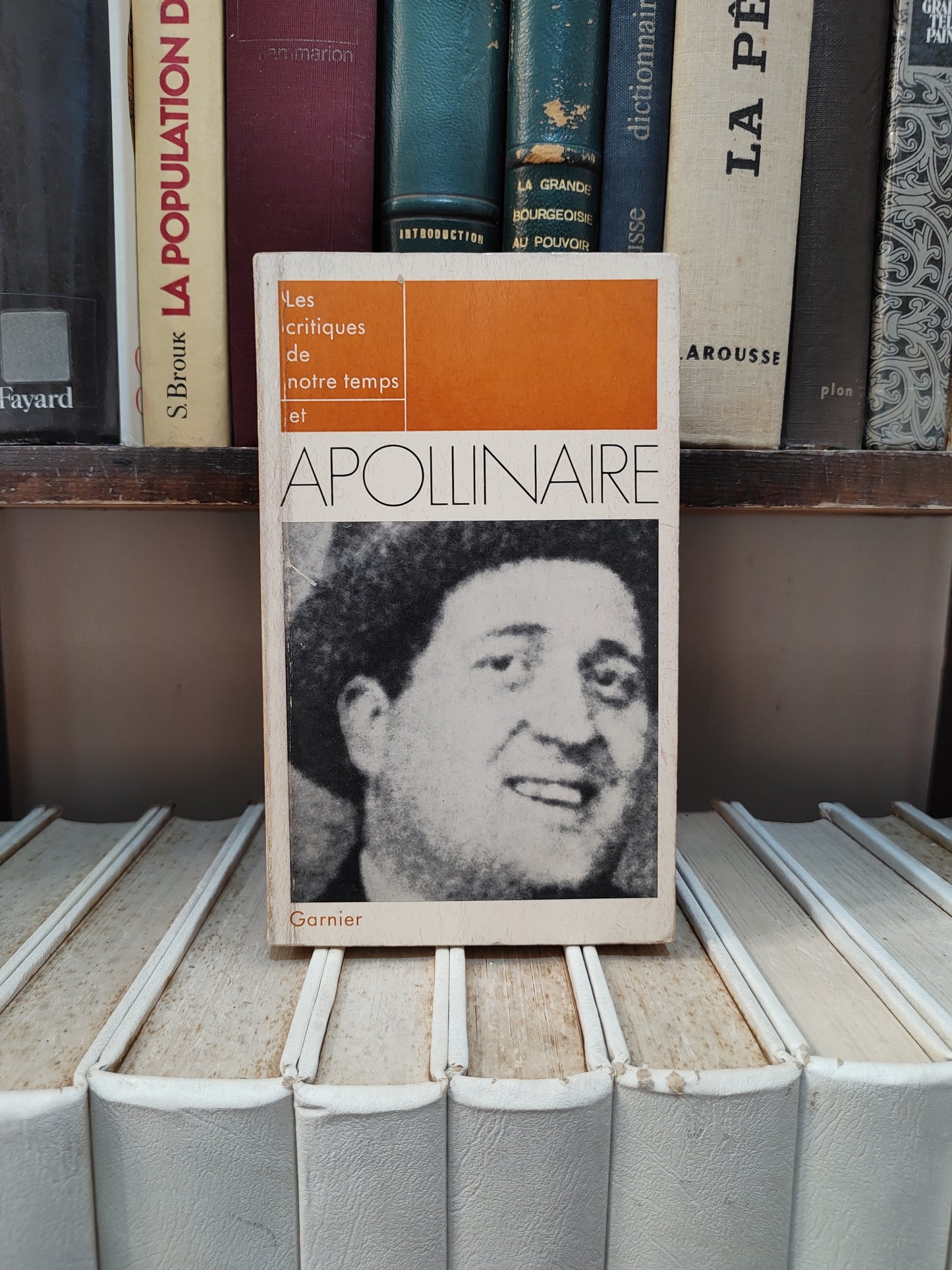 Les critiques de notre temps et apollinaire